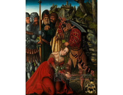 VlCR-241 Lucas Cranach - Mučednictví svaté Barbory